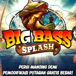 Big Bass Splash: Slot Memancing dengan Kemenangan Besar