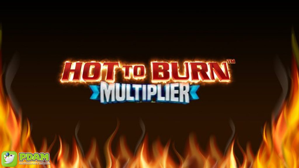 Slot Hot To Burn Multiplier: Panasnya Kemenangan Menanti Anda