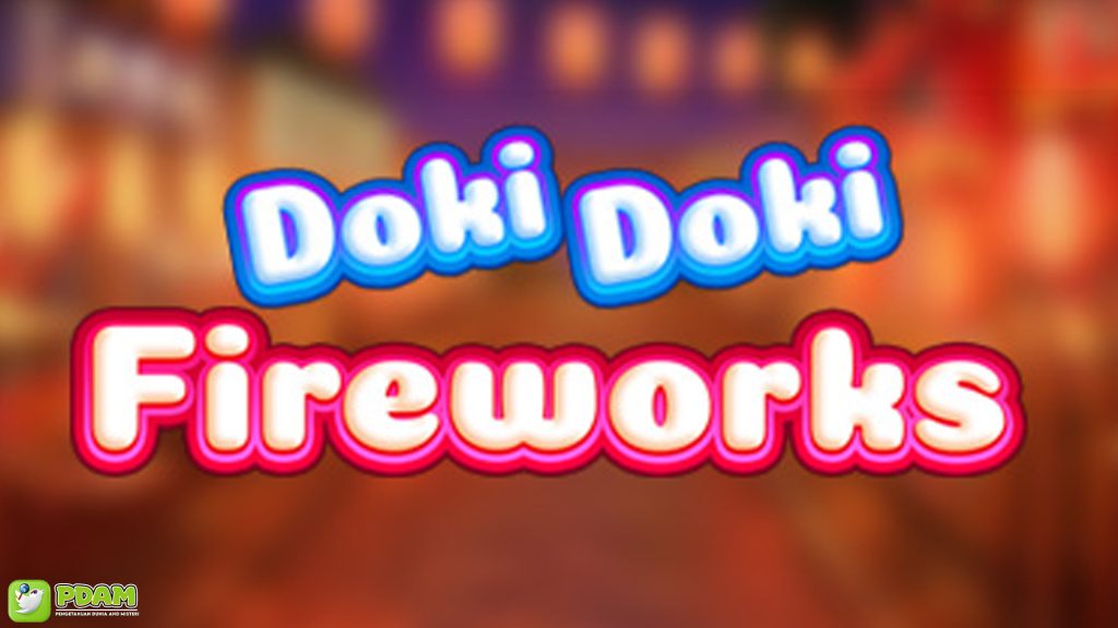 Doki Doki Fireworks: Slot Imut dengan Fitur Gokil Wajib Dicoba